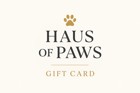 Haus of Paws Luxury Gift Card